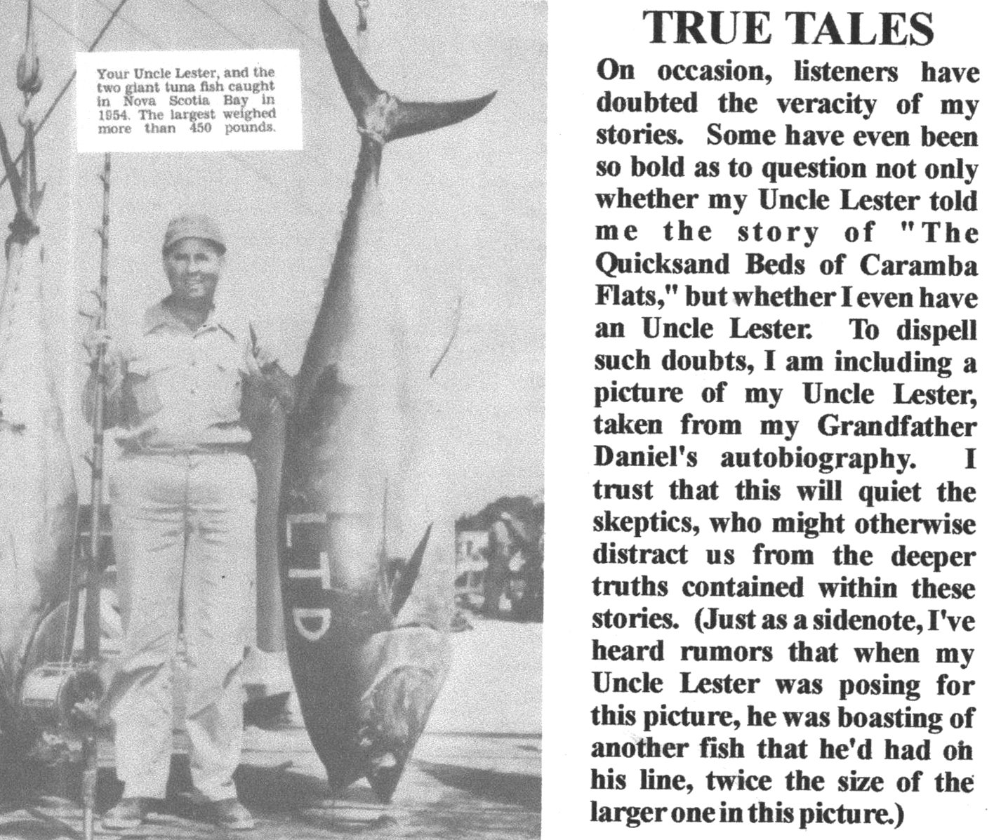 Tall tales can be true!